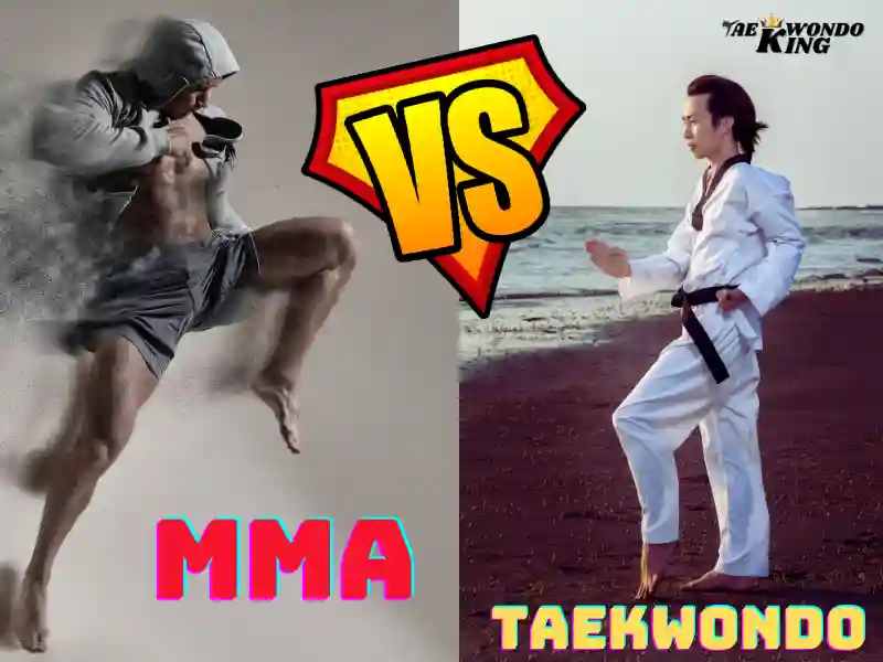 Mixed Martial Art Better Than Taekwondo? Why do others prefer mixed martial art