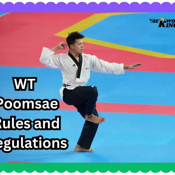 Taekwondo Poomsae Rules and Regulations by WT, taekwondoking