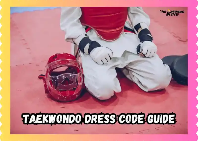 Taekwondo Dress Code Beginner's Guide, taekwondoking