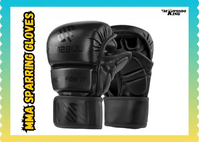 MMA Sparring Gloves: The Ultimate Guide for Fighters, taekwondoking