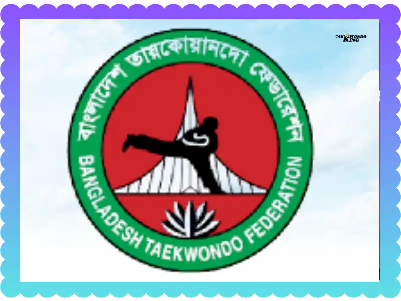 Bangladesh Taekwondo: Growth, Challenges & Future, taekwondoking