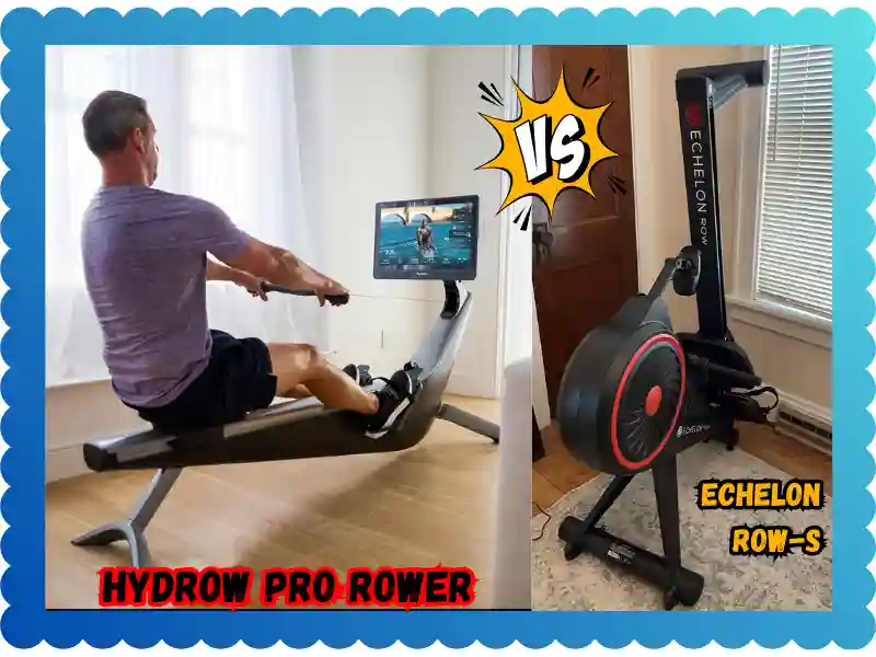 Hydrow Pro Rower vs Echelon Row-S Tested Review, taekwondoking