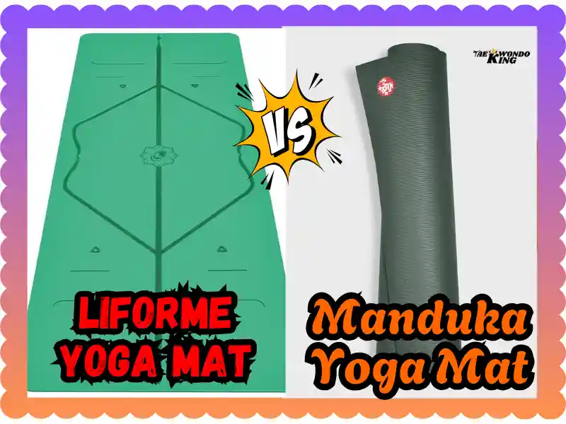 Manduka vs Liforme Yoga Mat Review: What Surprised Me, taekwondoking