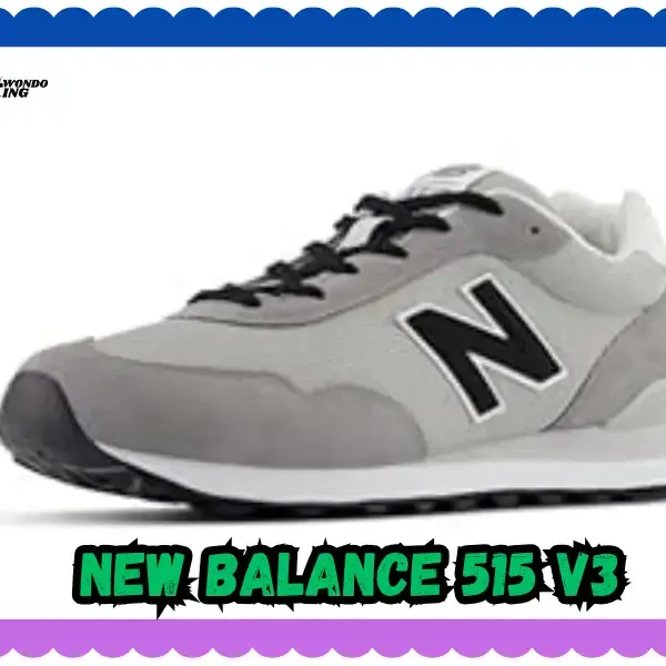 New Balance 515 V3: My Pick for Everyday Comfort, taekwondoking