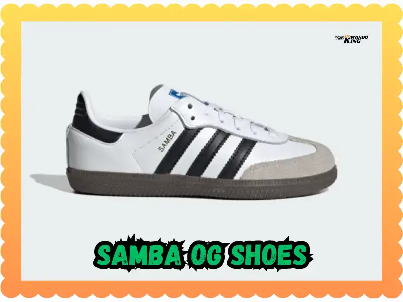 Samba OG Shoes: Iconic Style with Timeless Comfort, taekwondoking