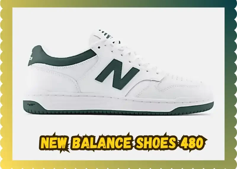 New Balance Shoes 480: Retro Style Meets All-Day Comfort, taekwondokiing