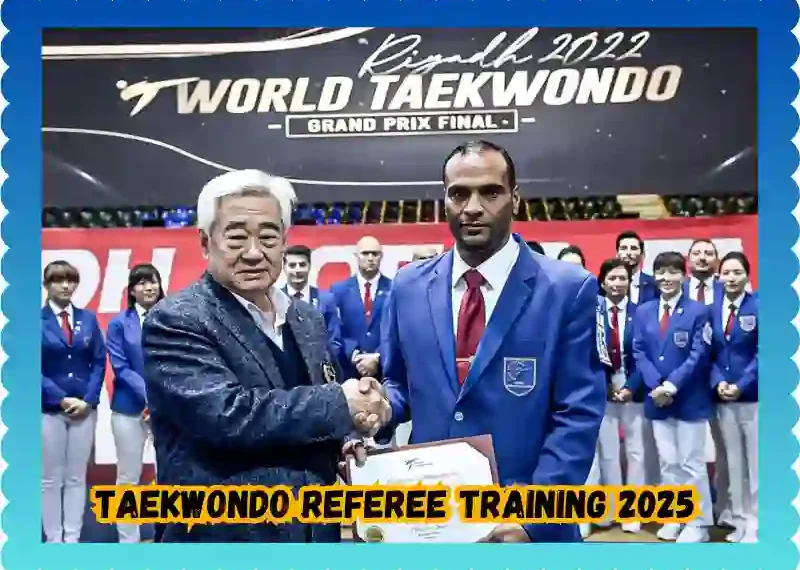Taekwondo Referee Training 2025, taekwondoking