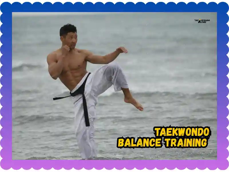 Taekwondo Balance Training